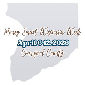 Share Your Expertise During Money Smart Wisconsin Week – Crawford County